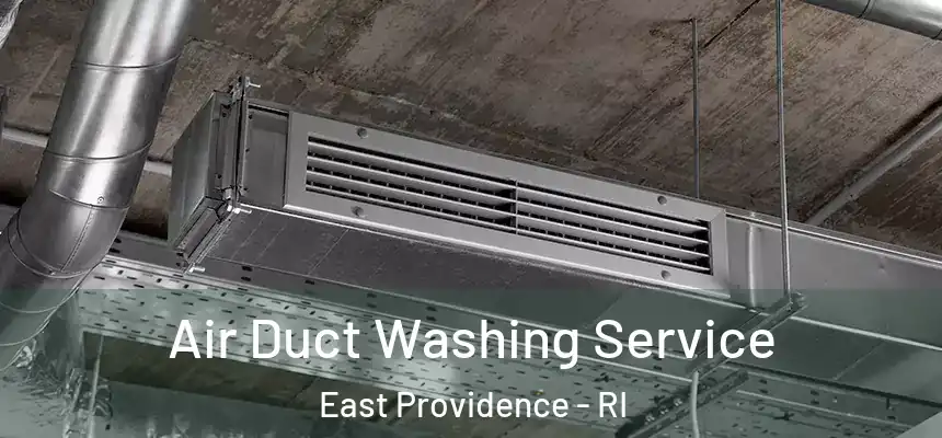  Air Duct Washing Service East Providence - RI